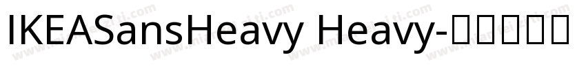 IKEASansHeavy Heavy字体转换